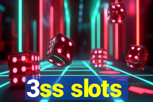 3ss slots